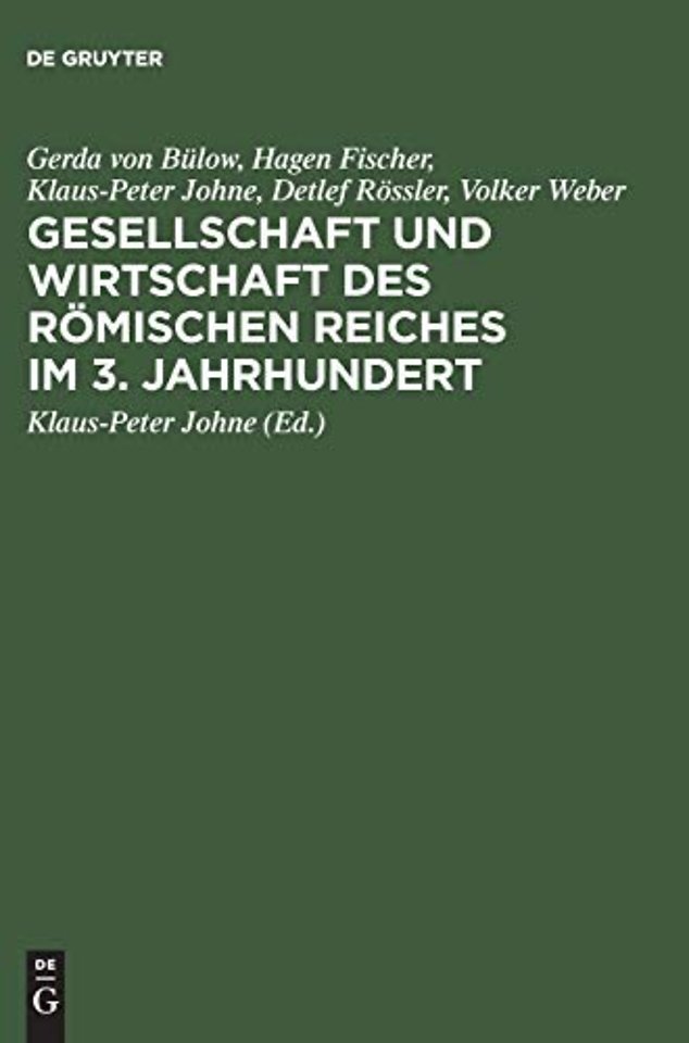 Gesellschaft und Wirtschaft des Römischen Reiche – Studien zu ausgewählten Problemen Problemen