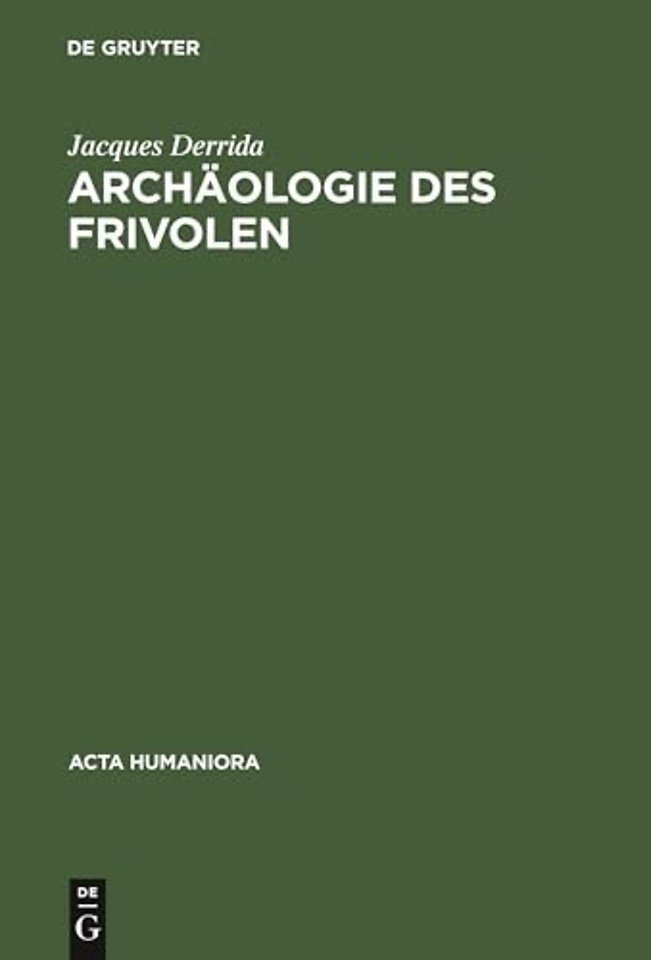 Die Archaeologie DES Frivolen