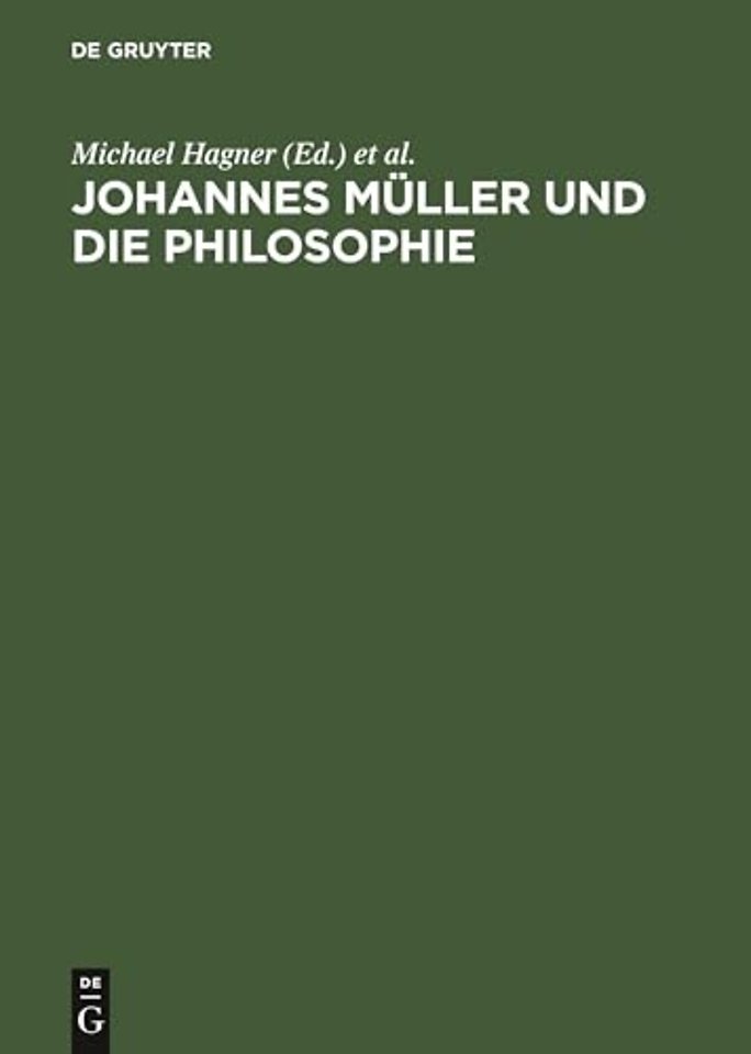 Johannes Mueller Und Die Philosophie
