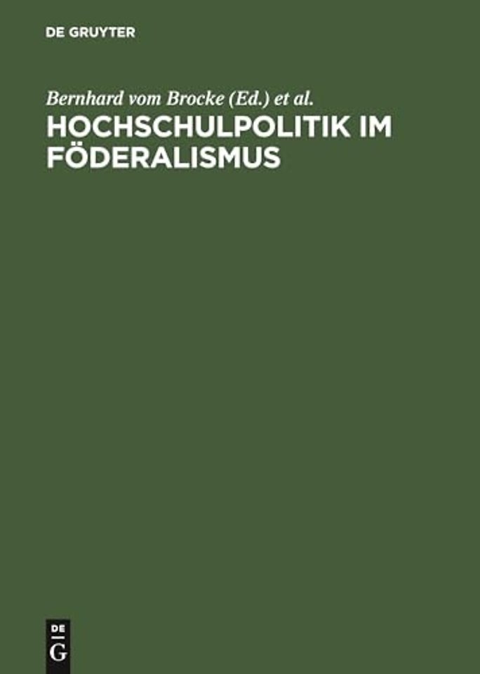 Hochschulpolitik Im Foederalismus