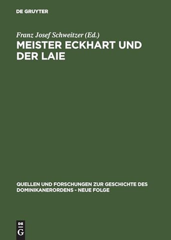 Meister Eckhart und der Laie – Ein antihierarchischer Dialog des 14. Jahrhunderts aus den Niederlanden