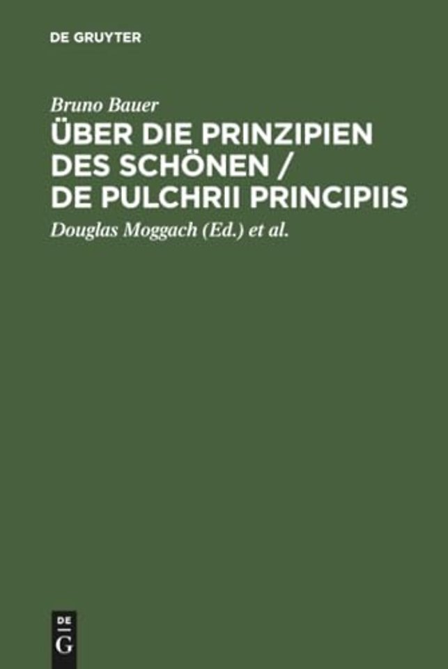 Über die Prinzipien des Schönen / De pulchrii pr – Eine Preisschrift