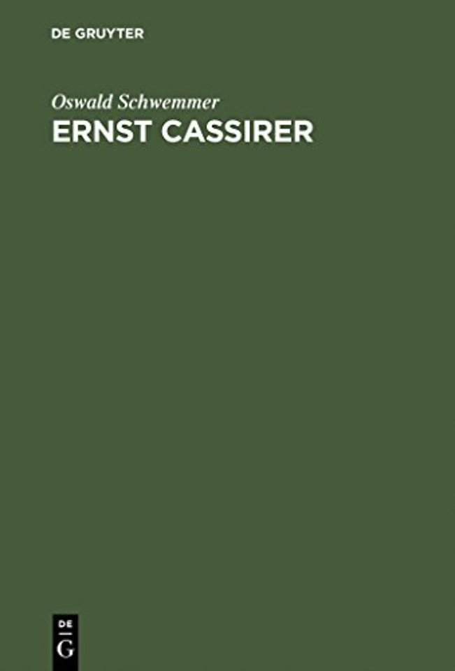 Ernst Cassirer - Ein Philosoph Der Europaeischen Moderne