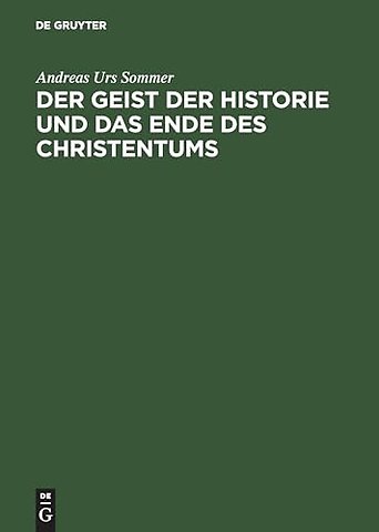 Geschichte Christentum Und Kritik Eine Untersuchung Zur "Waffengenossenschaft" Von Friedrich