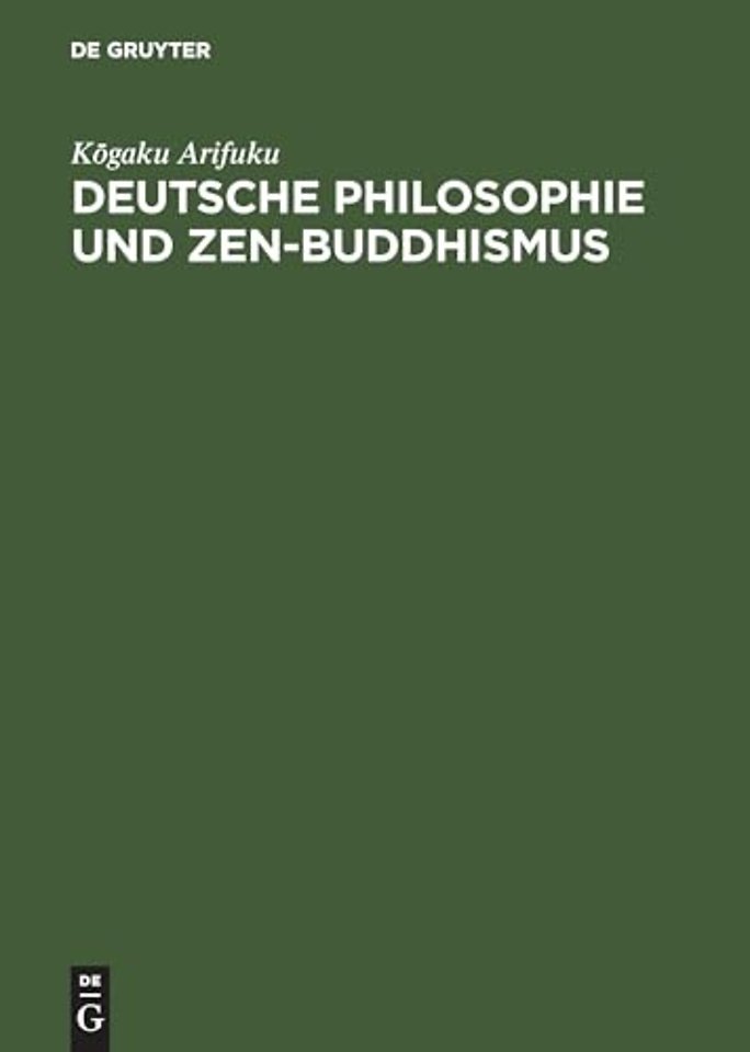 Deutsche Philosophie und Zen-Buddhismus