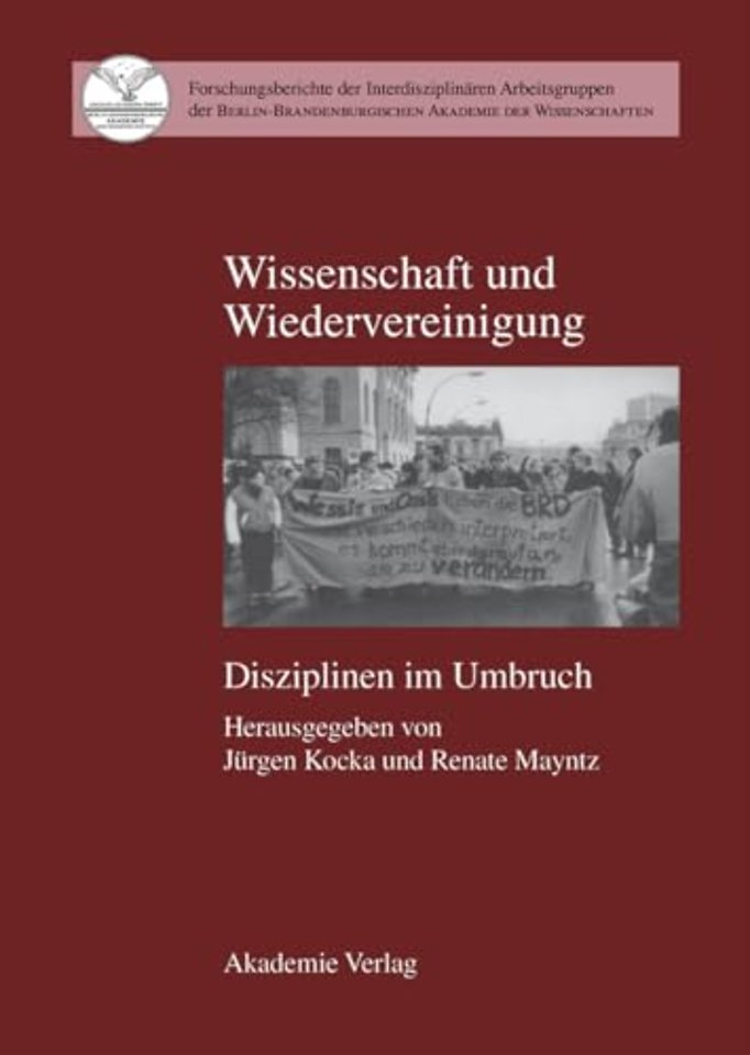 Wissenschaft und Wiedervereinigung – Disziplinen im Umbruch