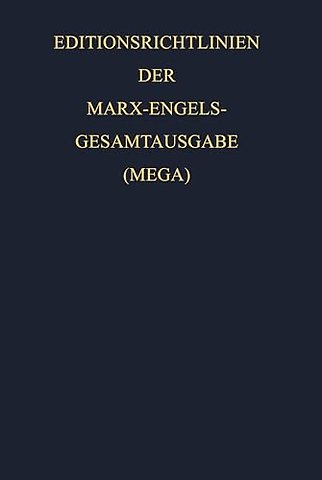 Editionsrichtlinien der Marx–Engels–Gesamtausgabe (MEGA)