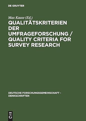 Qualitätskriterien der Umfrageforschung / Qualit – Denkschrift / Memorandum