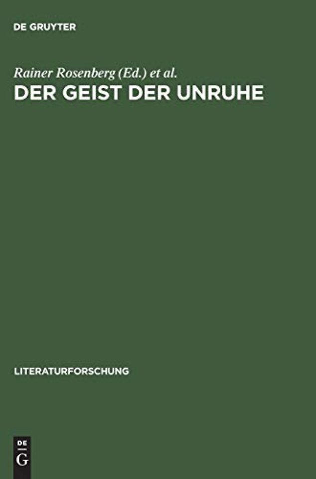 Der Geist der Unruhe – 1968 im Vergleich. Wissenschaft – Literatur – Medien