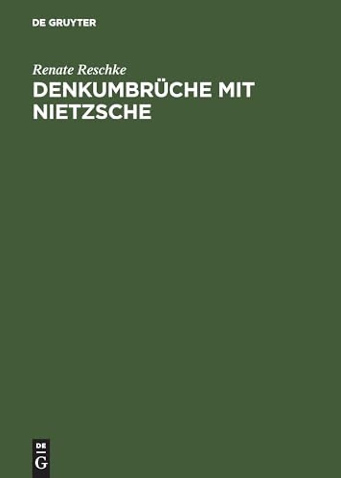 Denkumbrüche mit Nietzsche – Zur anspornenden Verachtung der Zeit