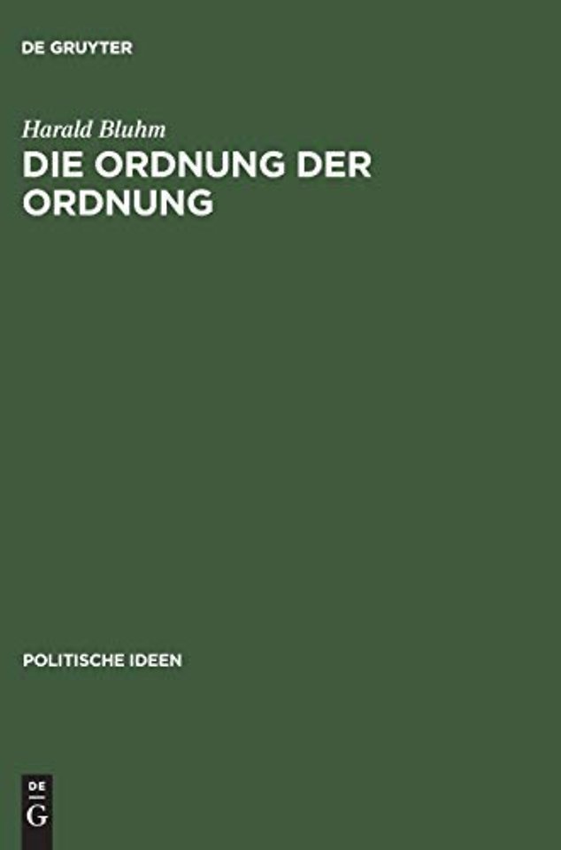 Die Ordnung der Ordnung – Das politische Philosophieren von Leo Strauss