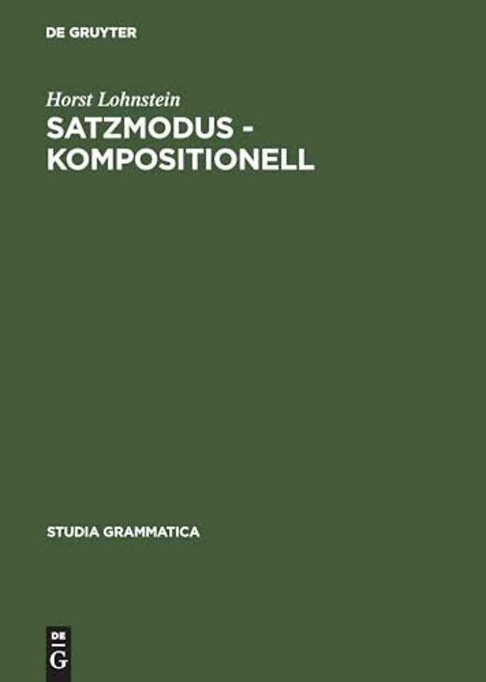 Satzmodus – kompositionell – Zur Parametrisierung der Modusphrase im Deutschen