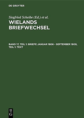 Briefe Januar 1806 – September 1809, Teil 1: Text