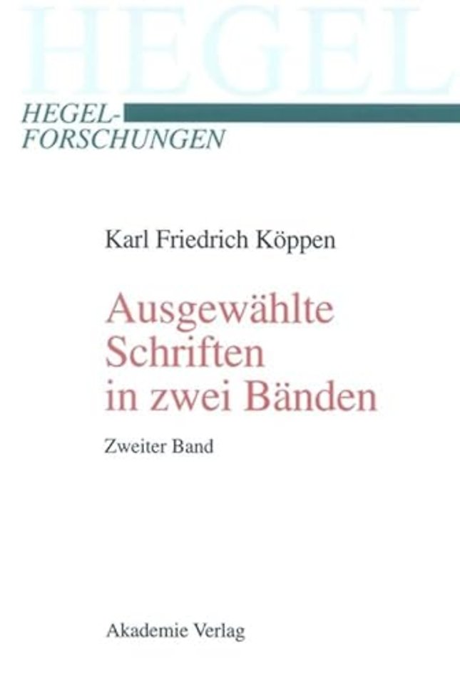 Ausgewahlte Schriften in Zwei Banden