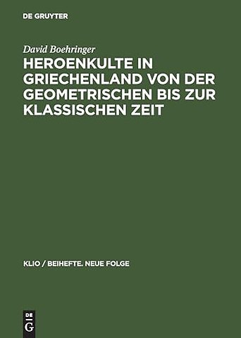 Heroenkulte in Griechenland von der geometrische – Attika, Argolis, Messenien