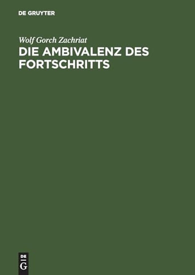 Die Ambivalenz des Fortschritts