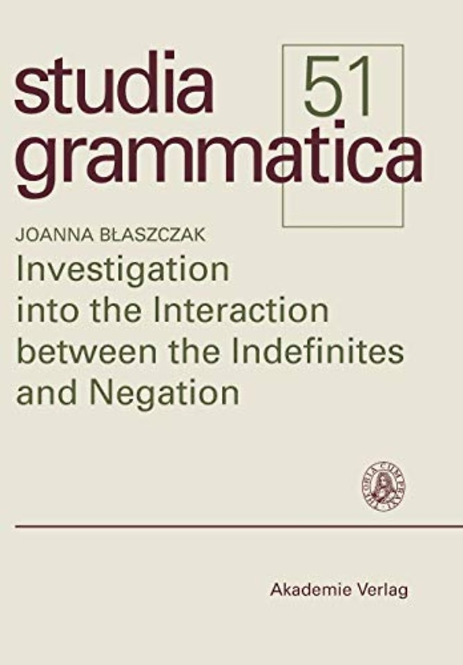Investigation into the Interaction between the Indefinites and Negation