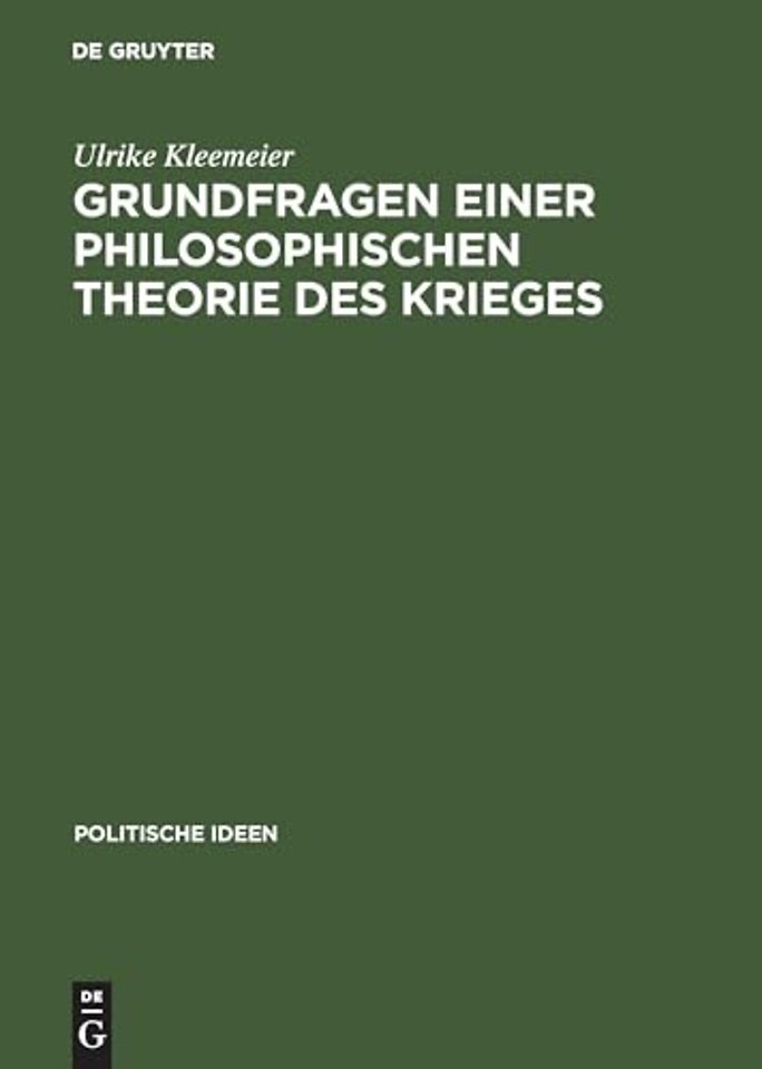 Grundfragen einer philosophischen Theorie des Kr – Platon – Hobbes – Clausewitz