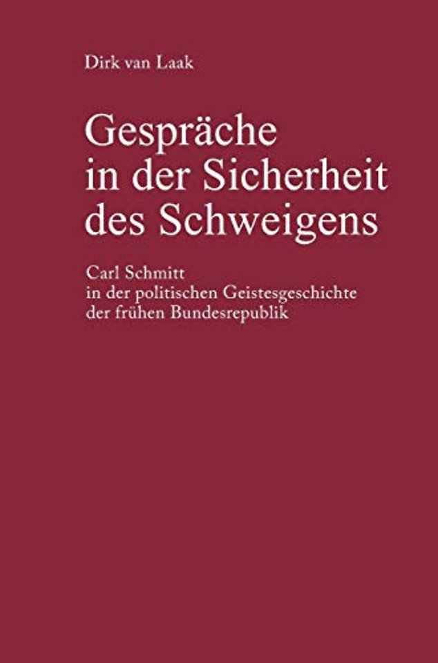 Gesprache in Der Sicherheit Des Schweigens