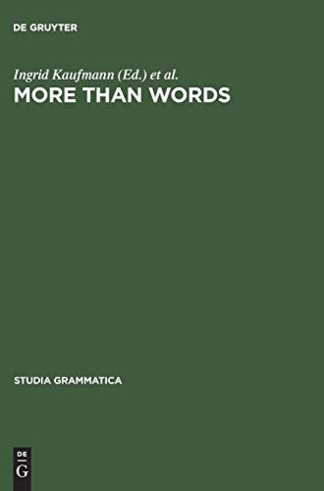 More than Words – A Festschrift for Dieter Wunderlich