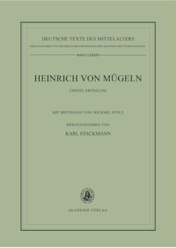 Die kleineren Dichtungen Heinrichs von Mügeln – Zweite Abteilung