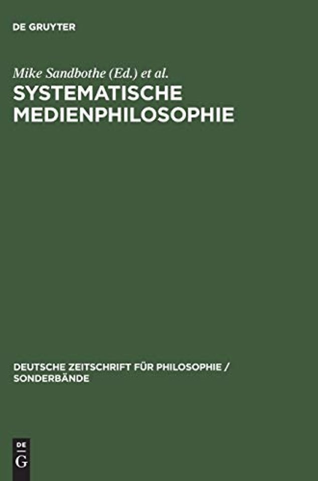 Systematische Medienphilosophie