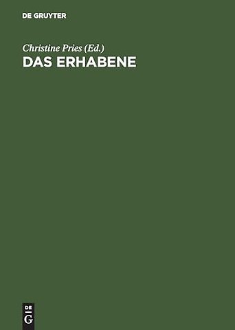Das Erhabene – Zwischen Grenzerfahrung und Gröβenwahn
