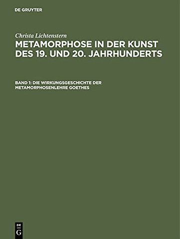 Die Wirkungsgeschichte der Metamorphosenlehre Go – Von Philipp Otto Runge bis Joseph Beuys