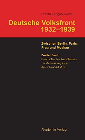 Geschichte des Ausschusses zur Vorbereitung einer deutschen Volksfront