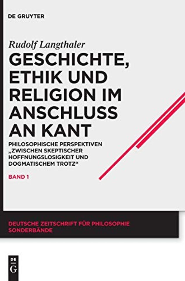 Geschichte, Ethik und Religion im Anschluß an Kant