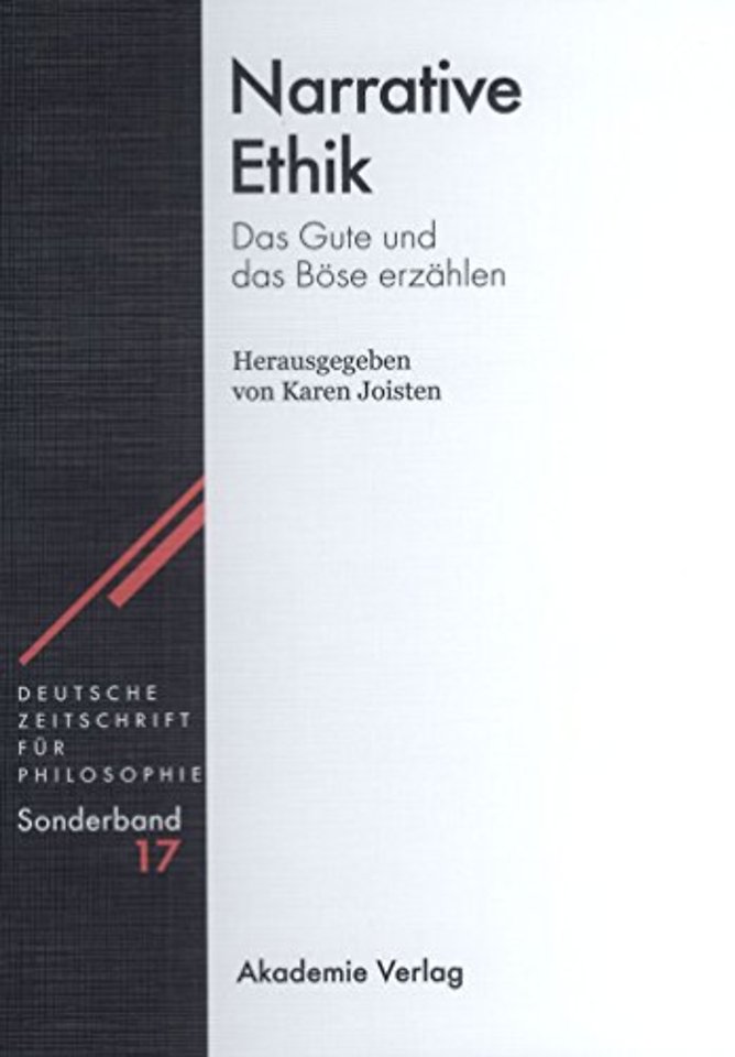 Narrative Ethik – Das Gute und das Böse erzählen