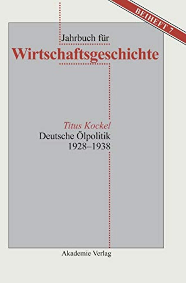 Deutsche Ölpolitik 1928–1938