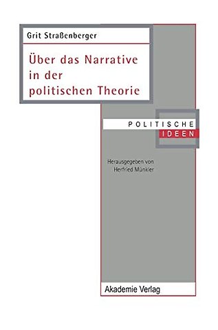 Über das Narrative in der politischen Theorie