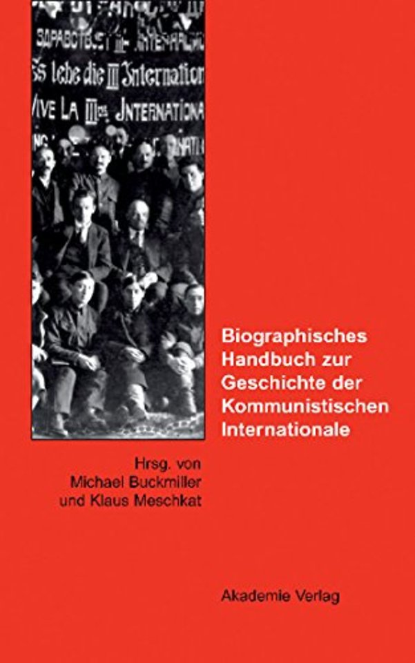 Biographisches Handbuch zur Geschichte der Kommu – Ein deutsch–russisches Forschungsprojekt