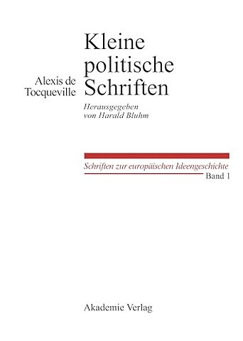Kleine Politische Schriften – Herausgegeben von Harald Bluhm