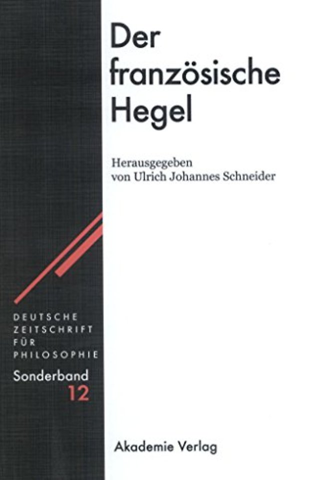 Der Franzosische Hegel