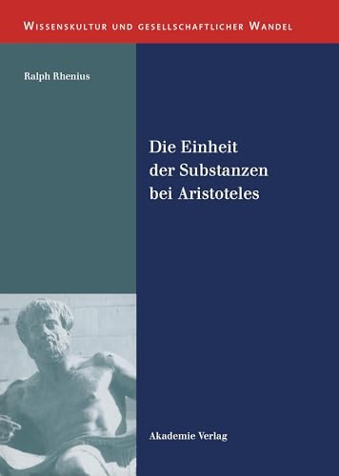 Die Einheit der Substanzen bei Aristoteles