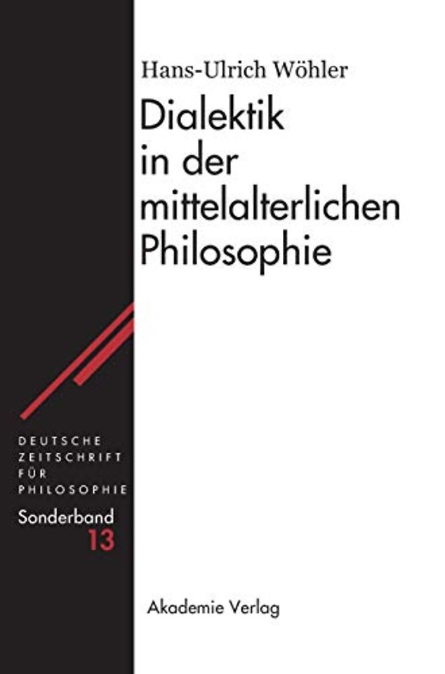 Dialektik in der mittelalterlichen Philosophie