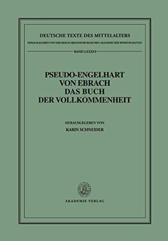 Pseudo–Engelhart von Ebrach – Das Buch der Vollkommenheit