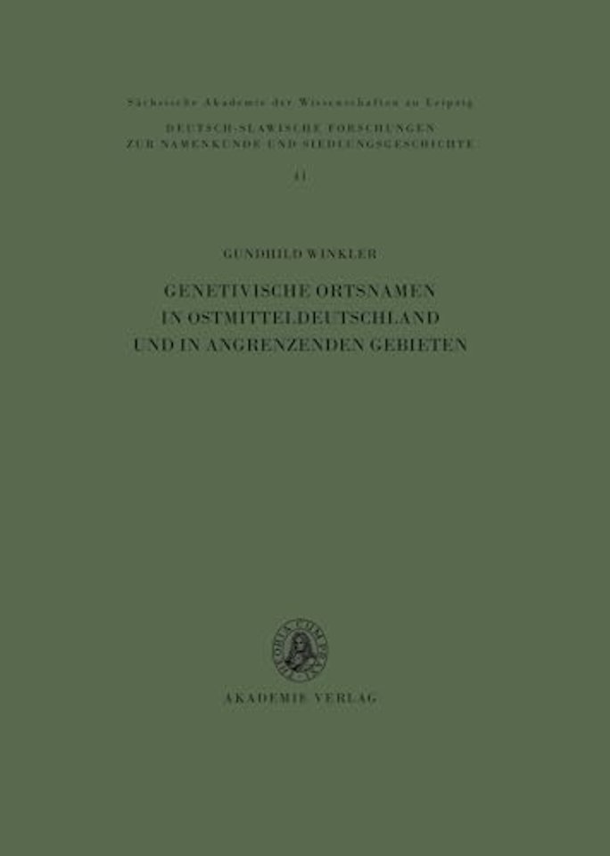 Genetivische Ortsnamen in Ostmitteldeutschland Und in Angrenzenden Gebieten
