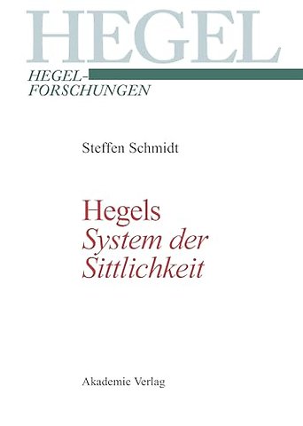 Hegels "System der Sittlichkeit"