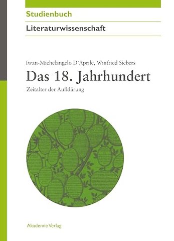 Das 18. Jahrhundert – Zeitalter der Aufklärung
