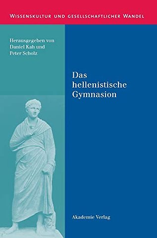 Das hellenistische Gymnasion