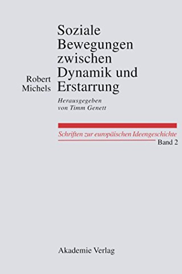 Soziale Bewegungen zwischen Dynamik und Erstarru – Herausgegeben von Timm Genett