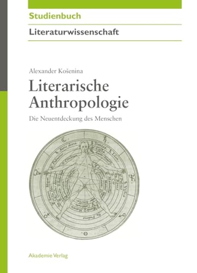 Literarische Anthropologie – Die Neuentdeckung des Menschen