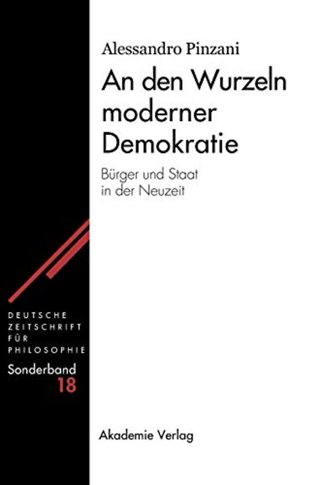 An den Wurzeln moderner Demokratie – Bürger und Staat in der Neuzeit
