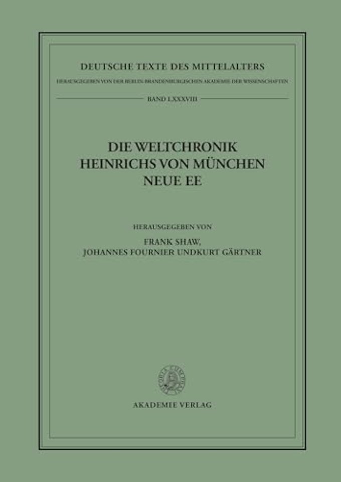 Die Weltchronik Heinrichs von München. Neue Ee