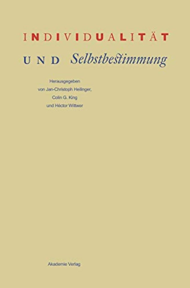 Individualität und Selbstbestimmung