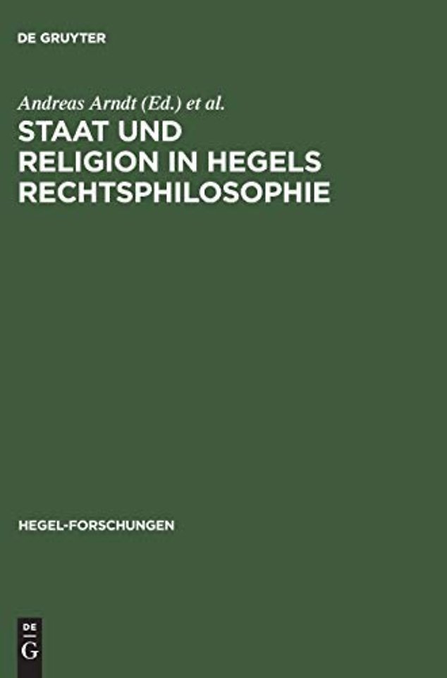 Staat und Religion in Hegels Rechtsphilosophie
