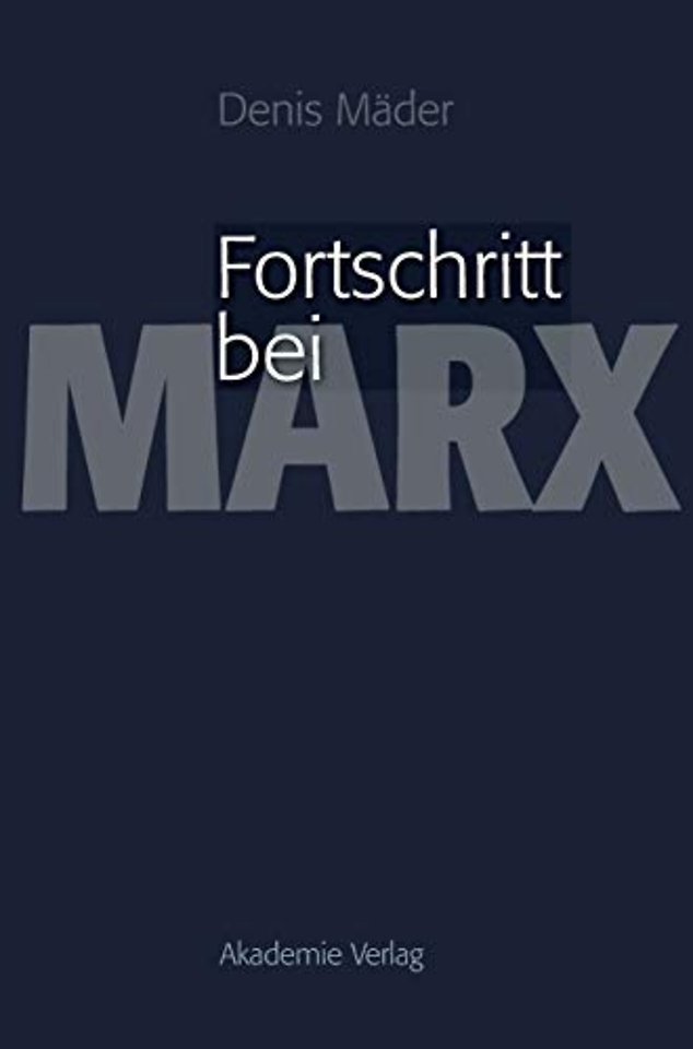 Fortschritt bei Marx